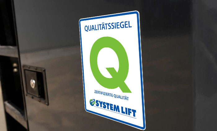 SYSTEM LIFT Qualitätssiegel